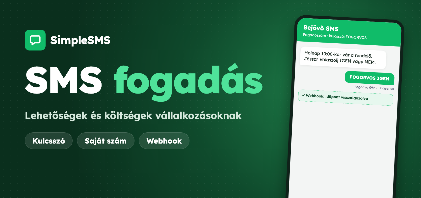 SMS fogadás: lehetőségek és költségek vállalkozásoknak (2026)